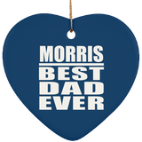 Morris Best Dad Ever - Heart Ornament