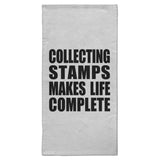 Collecting Stamps Makes Life Complete - Hand Towel