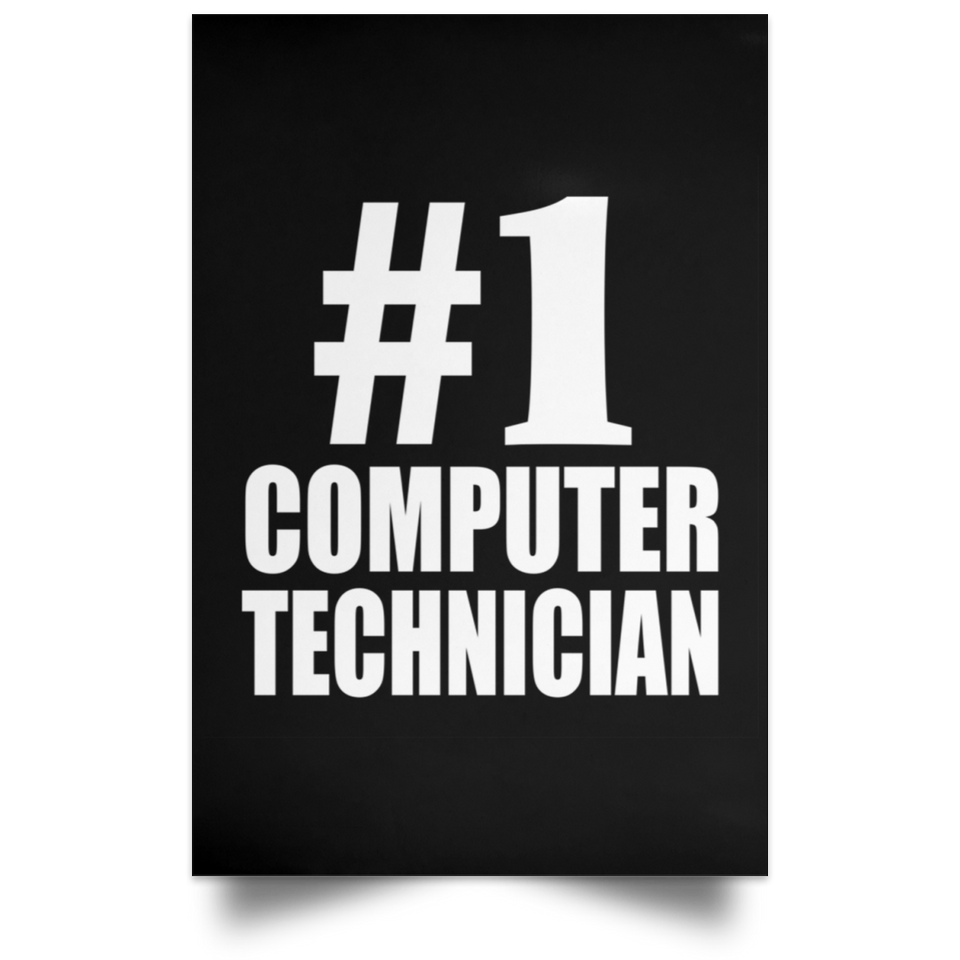 Number One #1 Computer Technician - Poster Portrait
