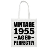 69th Birthday Vintage 1955 Aged Perfectly - Tote Bag White