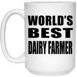 World's Best Dairy Farmer - 15 Oz Coffee Mug