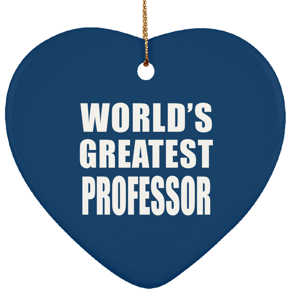 World's Greatest Professor - Heart Ornament