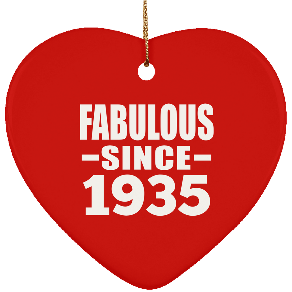 89th Birthday Fabulous Since 1935 - Heart Ornament