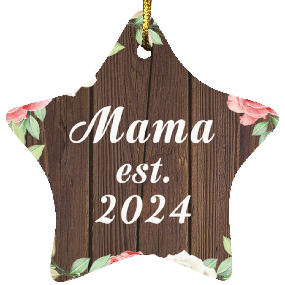 Mama Established Est. 2024 - Star Ornament A