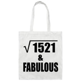 39th Birthday Square Root of 1521 & Fabulous - Tote Bag White