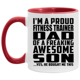 Proud Fitness Trainer Dad Of Awesome Son - 11oz Accent Mug Red