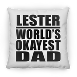 Lester World's Okayest Dad - Throw Pillow