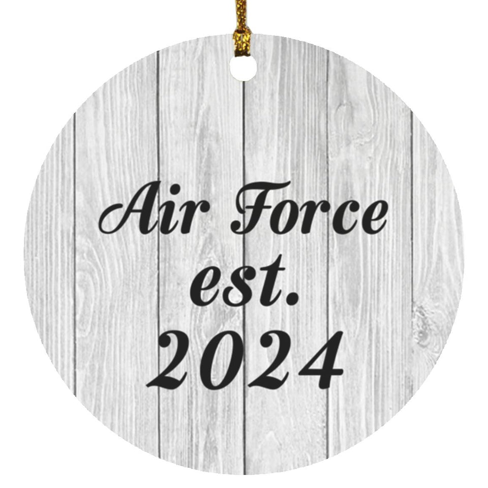 Air Force Established Est. 2024 - Circle Ornament F