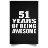51st Birthday 51 Years Of Being Awesome - Poster Portrait