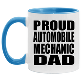 Proud Automobile Mechanic Dad - 11oz Accent Mug Blue