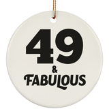 49th Birthday 49 & Fabulous - Circle Ornament