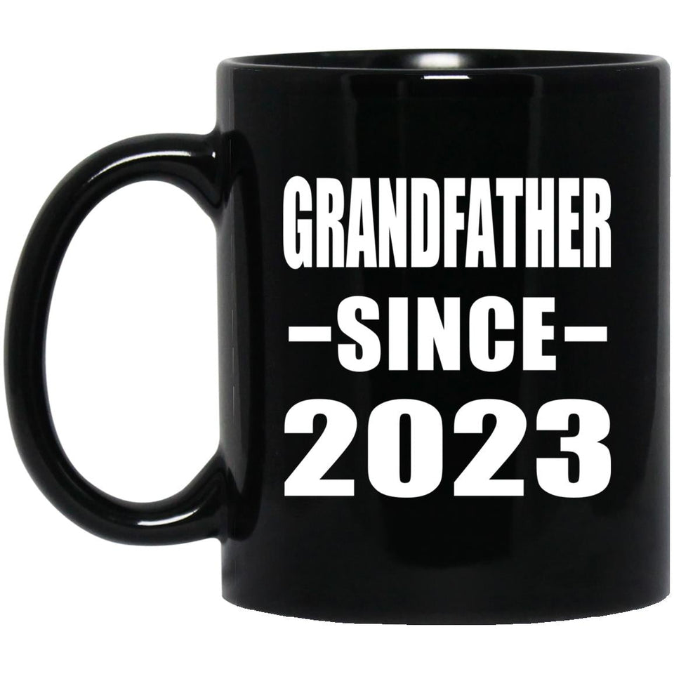 Grandfather Since 2023 - 11oz Coffee Mug Black