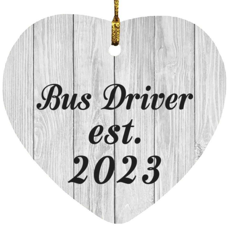 Bus Driver Established Est. 2023 - Heart Ornament F