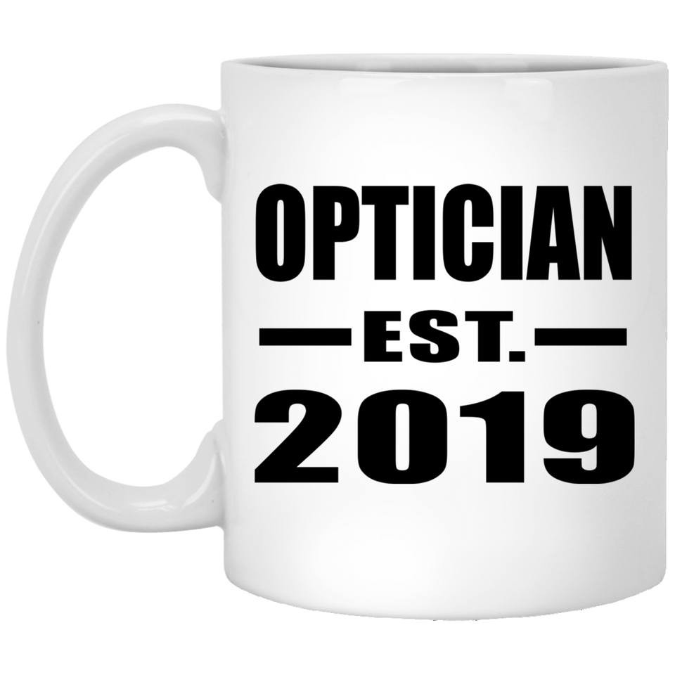 Optician Established EST. 2019 - 11oz Coffee Mug