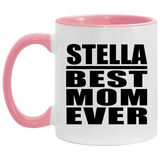 Stella Best Mom Ever - 11oz Accent Mug Pink