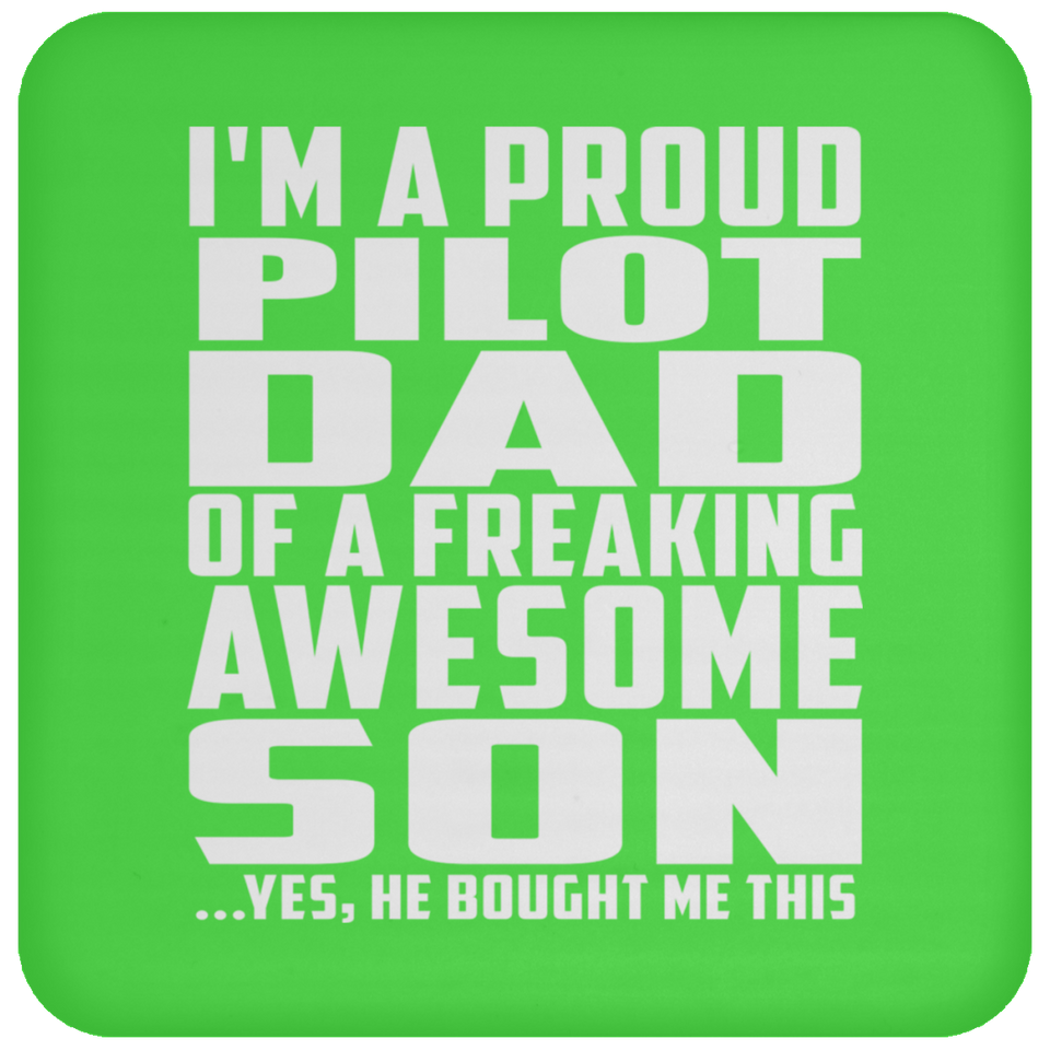 Proud Pilot Dad Of Awesome Son - Drink Coaster