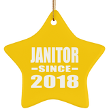 Janitor Since 2018 - Star Ornament