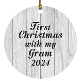 First Christmas With My Gram 2024 - Circle Ornament F
