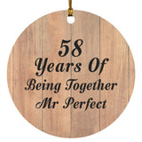 58th Anniversary 58 Years Of Being Mr Perfect - Circle Ornament C