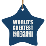 World's Greatest Choreographer - Star Ornament