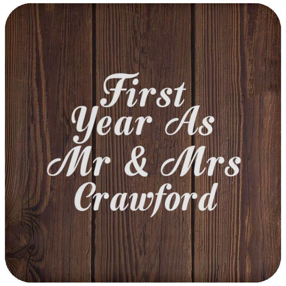First Year As Mr & Mrs Crawford - Drink Coaster D