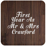 First Year As Mr & Mrs Crawford - Drink Coaster D