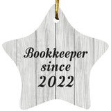 Bookkeeper Since 2022 - Star Ornament F