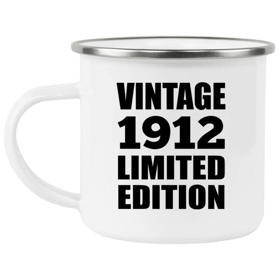 112th Birthday Vintage 1912 Limited Edition - 12oz Camping Mug