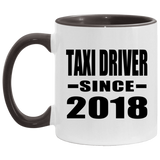 Taxi Driver Since 2018 - 11oz Accent Mug Black