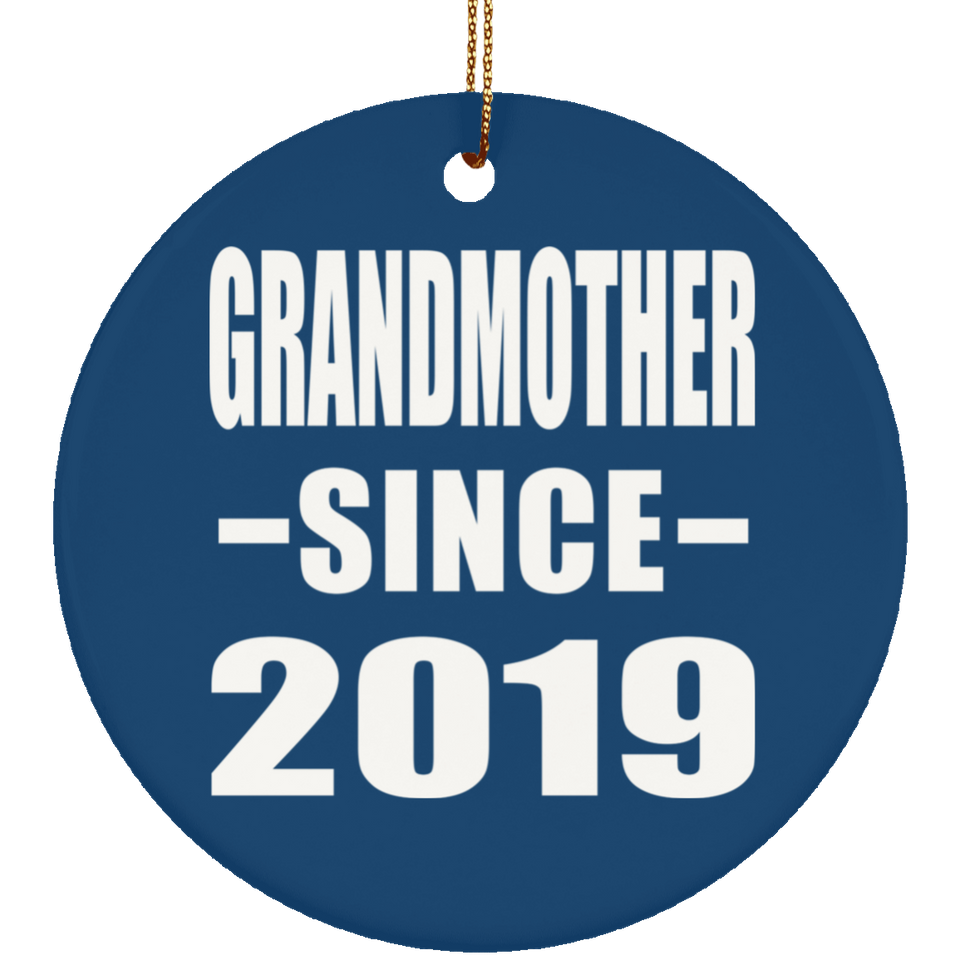 Grandmother Since 2019 - Circle Ornament