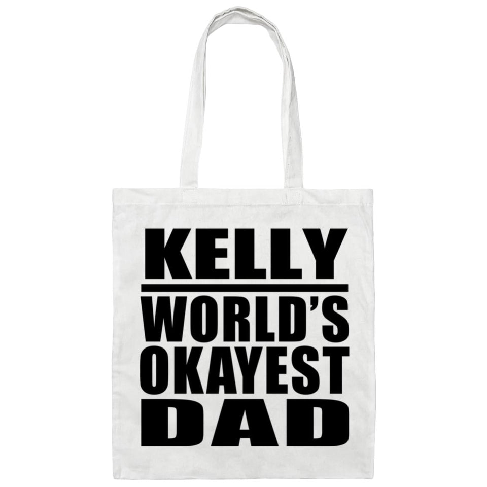 Kelly World's Okayest Dad - Tote Bag White