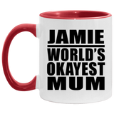 Jamie World's Okayest Mum - 11oz Accent Mug Red