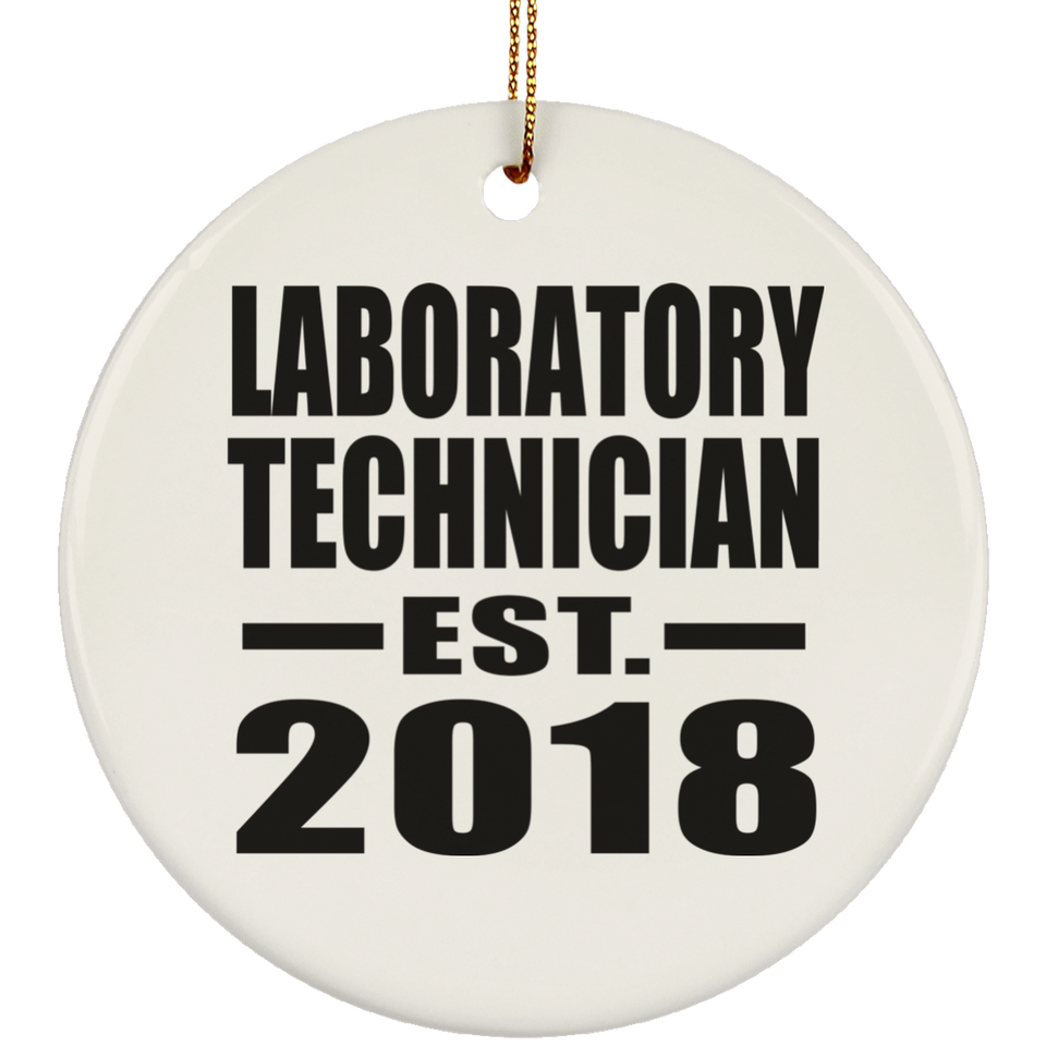 Laboratory Technician Established EST. 2018 - Circle Ornament