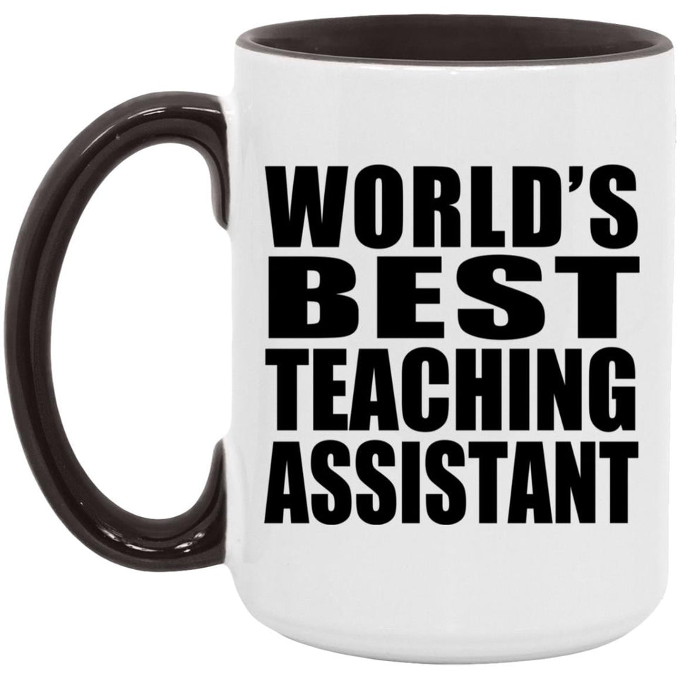 World's Best Teaching Assistant - 15oz Accent Mug Black