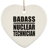 Badass Nuclear Technician - Heart Ornament