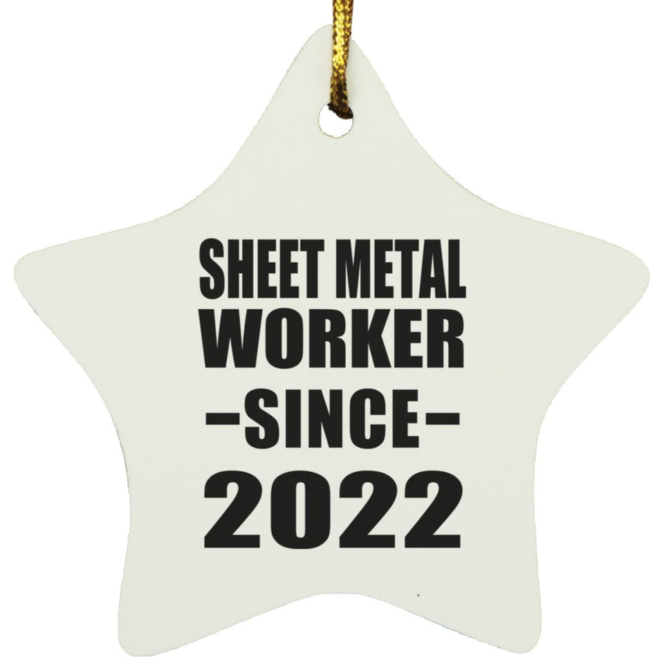 Sheet Metal Worker Since 2022 - Star Ornament