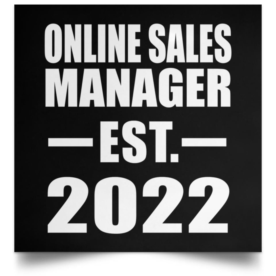 Online Sales Manager Established EST. 2022 - Poster Square