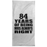 84th Anniversary 84 Years of Being Mrs Always Right - Hand Towel