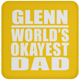 Glenn World's Okayest Dad - Drink Coaster