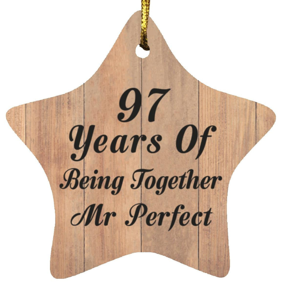97th Anniversary 97 Years Of Being Mr Perfect - Star Ornament C