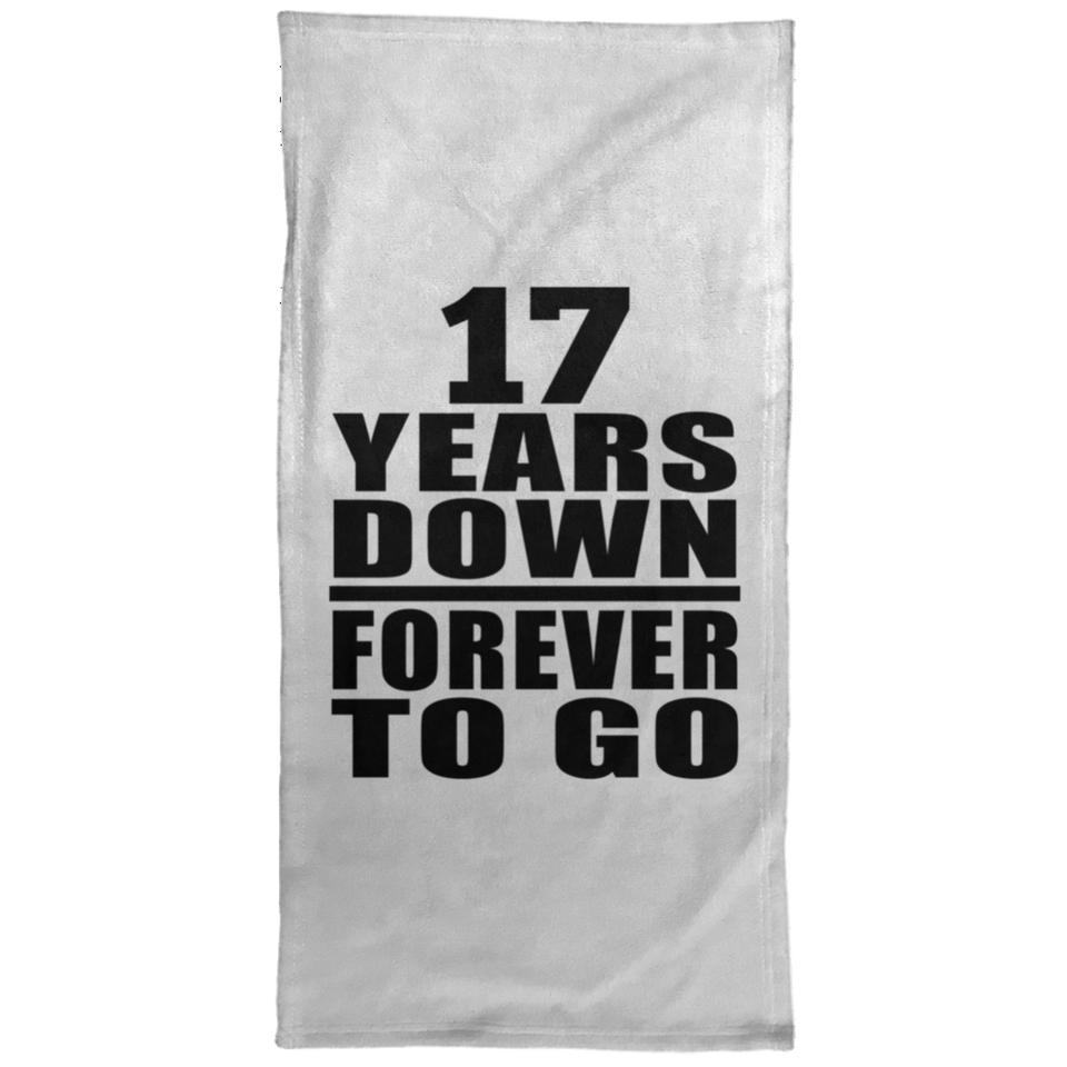 17th Anniversary 17 Years Down Forever to Go - Hand Towel