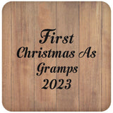 First Christmas As Gramps 2023 - Drink Coaster C