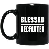 Blessed Recruiter - 11oz Coffee Mug Black