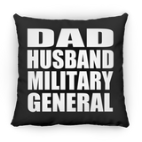 Dad Husband Military General - Throw Pillow Black