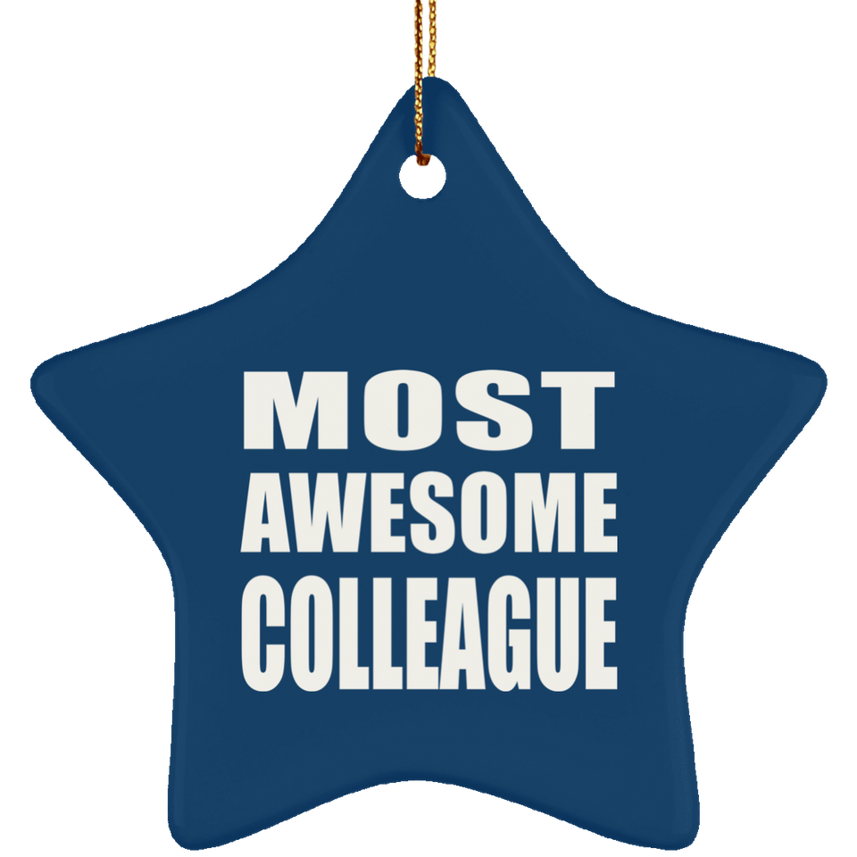 Most Awesome Colleague - Star Ornament