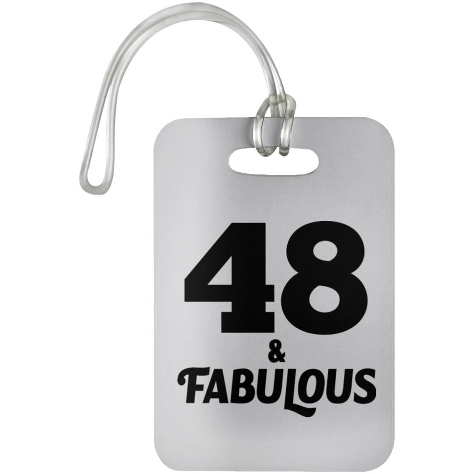 48th Birthday 48 & Fabulous - Luggage Bag Tag