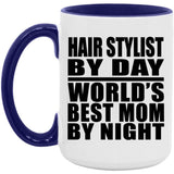 Hair Stylist By Day World's Best Mom By Night - 15oz Accent Mug Purple