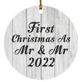 First Christmas As Mr & Mr 2022 - Circle Ornament F