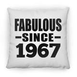 57th Birthday Fabulous Since 1967 - Throw Pillow