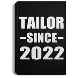 Tailor Since 2022 - Canvas Portrait